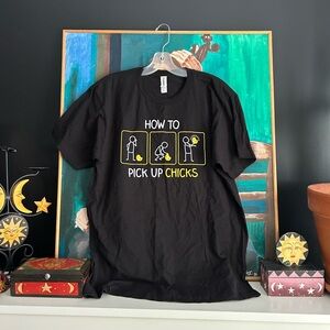 How To Pick Up Chicks Tultex Black Tee with White Graphic Large